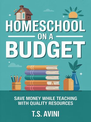 cover image of Homeschool on a Budget